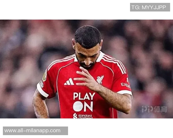 哈曼建议萨拉赫若无法接受替补角色离队或许是最佳选择